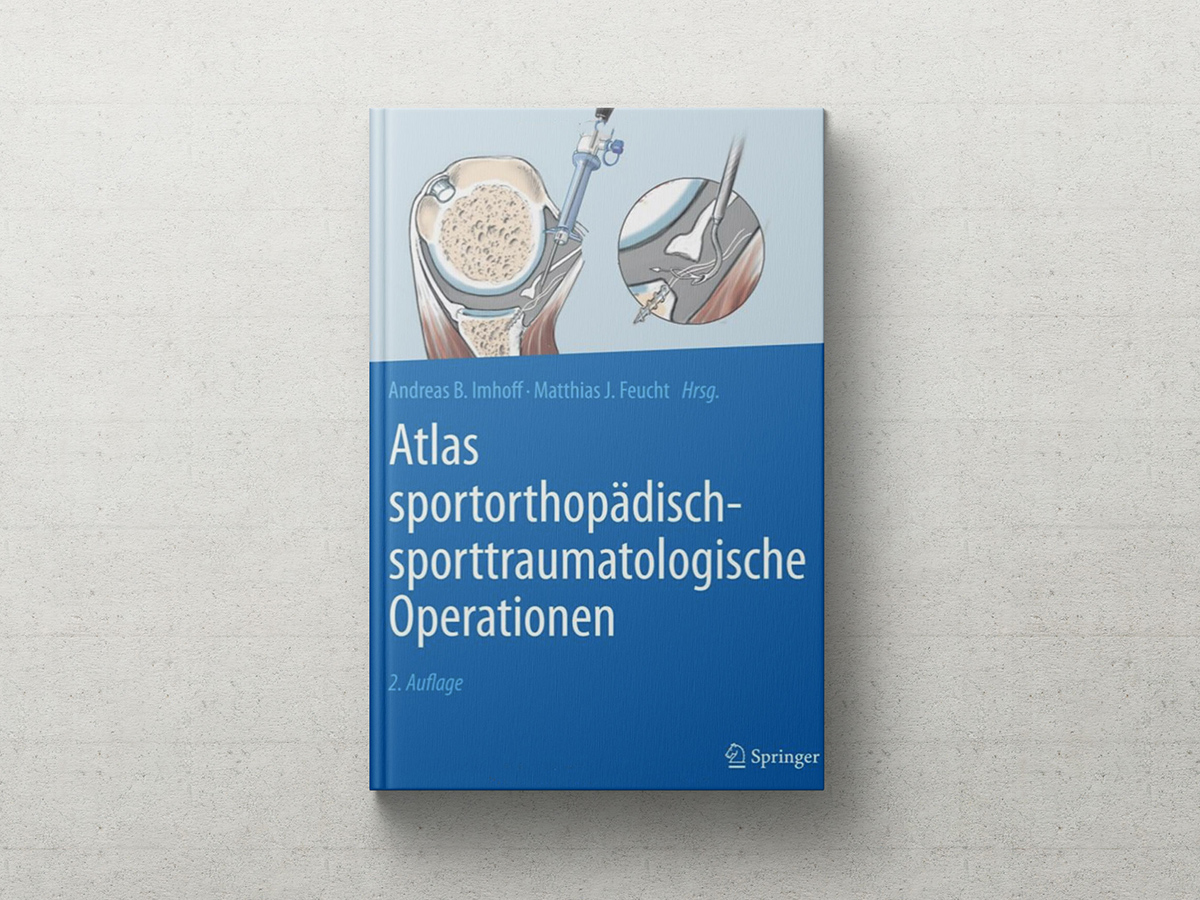 Atlas sportorthopädisch-sporttraumatologische Operationen | Prof. Dr. Andreas Lenich